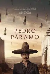 Download Pedro Paramo (2024) Hindi English Dual Audio 480p 720p 1080p 4k 10bit HDR Moviesnation