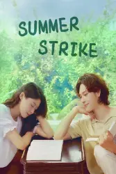 Summer Strike (Season 1) Hindi Dubbed 480p, 720p, 1080p, & 4k ~ MoviesNation.kim