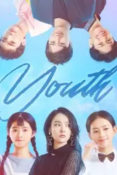 Youth (Season 1) Hindi Dubbed 480p, 720p, 1080p, & 4k ~ MoviesNation.kim